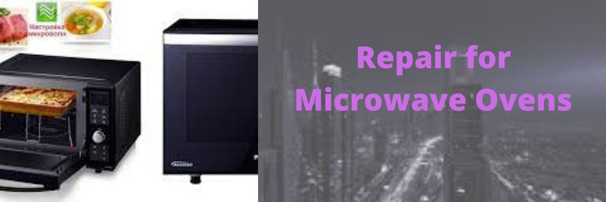 Microwave Oven Repair Dubai