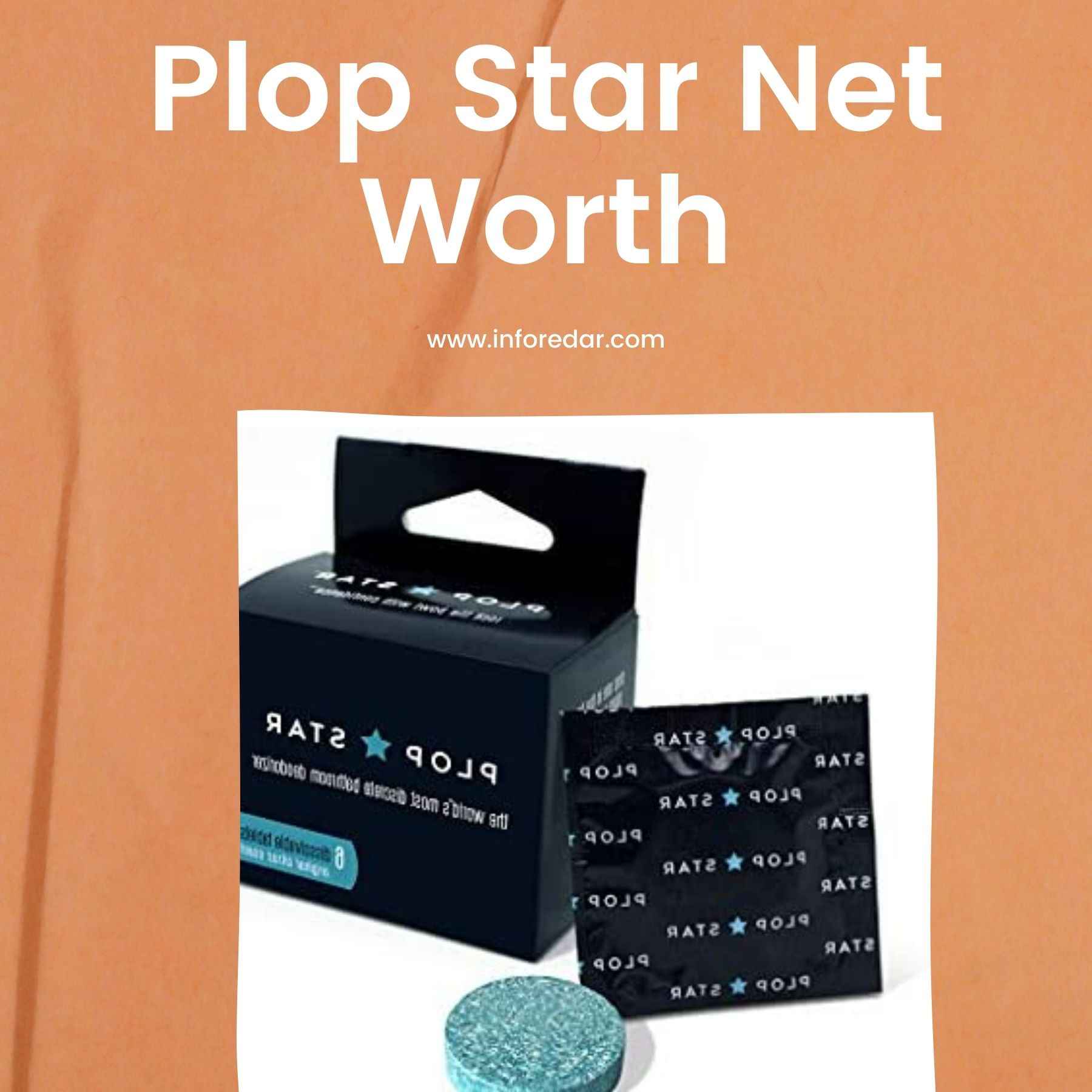Plop Star Net Worth